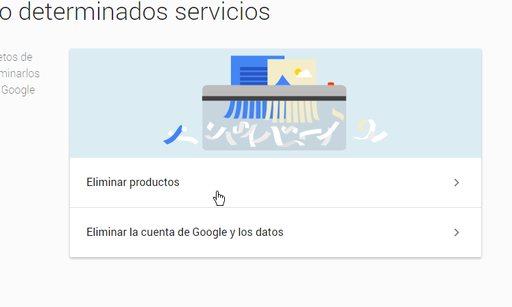 Selecciona Eliminar productos en cómo eliminar una cuenta de Gmail