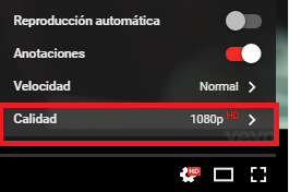 Opción Calidad de los vídeos de YouTube