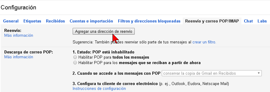 Botón Agregar una dirección de reenvío en cómo reenviar tus correos electrónicos de Gmail a otra cuenta