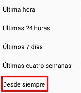 Selecciona desde siempre en google chrome para android