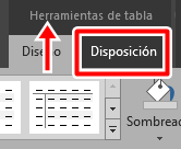 En herramientas de tabla ve a disposición en Word