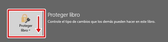 Selecciona proteger libro en Excel